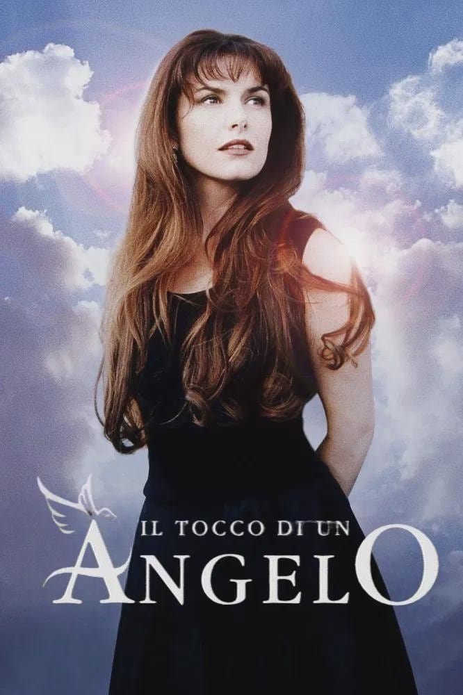 Il tocco di un angelo, Serie Tv Completa